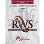 A Minor Holiday Celebration