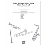 Does Anybody Really Know What Time It Is