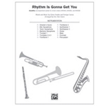 Rhythm Is Gonna Get You