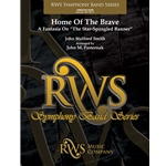 Home of the Brave - A Fantasia on "The Star Spangled Banner": Score