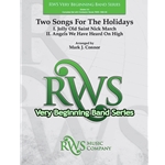 Two Songs for the Holidays - Jolly Old Saint Nick March & Angels We Have Heard On High