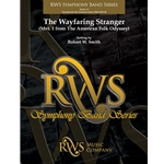 The Wayfaring Stranger - Mvt. 1 from <i>The American Folk Odyssey</i>