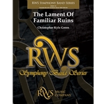 The Lament of Familiar Ruins