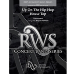 Up On The Hip-Hop House Top