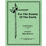 For The Beauty Of The Earth