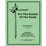 For The Beauty Of The Earth