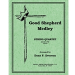 Good Shepherd Medley