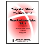 3 Christmas Solos For Clarinet Volume 3