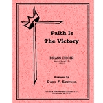Faith Is The Victory