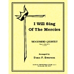 I Will Sing Of The Mercies
