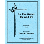 In The Sweet By & By