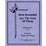 How Beautiful Are The Feet Of Them