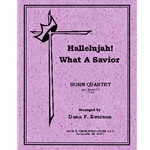 Hallelujah What A Savior