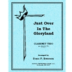 Just Over In The Gloryland