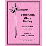 Power & Glory Medley