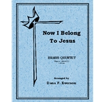 Now I Belong To Jesus