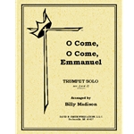 O Come O Come Emmanuel