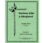 Savior Like A Shepherd