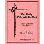Early Patriots Medley