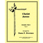 Christ Arose