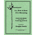 Lo How A Rose E're Blooming