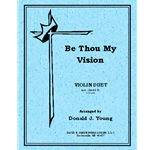 Be Thou My Vision