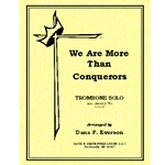We Are More Than Conquerors
