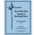 My Faith Has Found A Resting Place