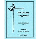 We Gather Together