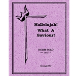Hallelujah What A Savior