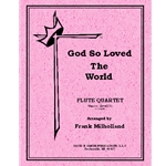 God So Loved The World