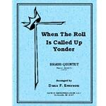When The Roll Is Called Up Yonder