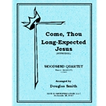 Come Thou Long Expected Jesus