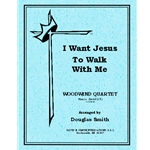 I Want Jesus To Walk With Me