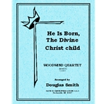 He Is Born The Divine Christ Child