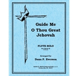 Guide Me, O Thou Great Jehovah