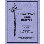 I Know Whom I Have Believed