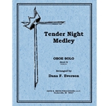 Tender Night Medley