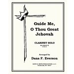 Guide Me, O Thou Great Jehovah