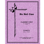 No Not One