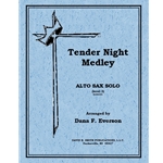 Tender Night Medley