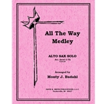 All The Way Medley