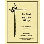 To God Be The Glory
