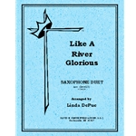 Like A River Glorious