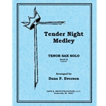 Tender Night Medley