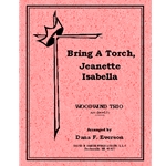 Bring A Torch, Jeanette, Isabella