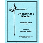 I Wonder As I Wander