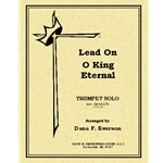 Lead On O King Eternal