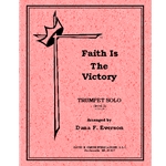 Faith Is The Victory