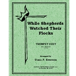 While Shepherds Watched Their Flocks